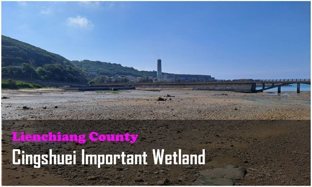 66_Lienchiang County_Cingshuei Important Wetland